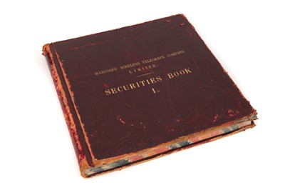 Lot 129 - Marconi’s Wireless Telegraph Company Ltd Securities Book