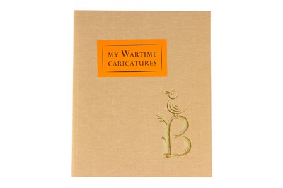 Lot 805 - Burrett (Edward) My Wartime Caricatures [1992]