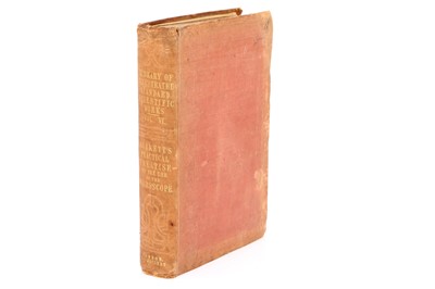 Lot 3 - A Presentation Copy of Quekett's Practical Treatise on the Use of the Microscope