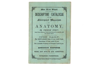 Lot 741 - [Woodhead, Joseph]. Catalogue or Guide to the Liverpool Museum of Anatomy